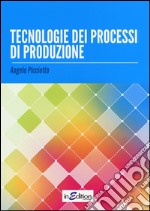 Tecnologie dei processi di produzione 