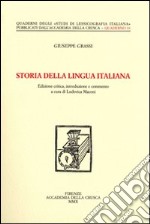 Storia della lingua italiana libro