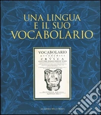 Una lingua e il suo vocabolario libro