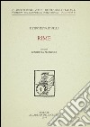 Rime. Ediz. critica libro