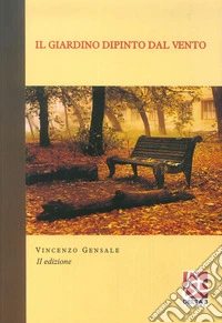 Il giardino dipinto dal vento libro