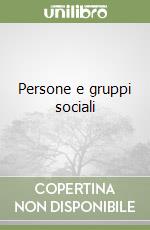 Persone e gruppi sociali