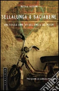 Sellalunga & Baciabene libro