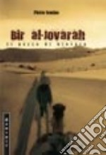 Bir al-Jovarah. Il pozzo di Jovara libro