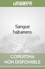 Sangue habanero libro