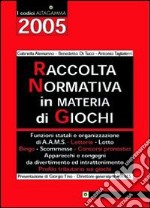 Raccolta normativa in materia di giochi