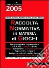 Raccolta normativa in materia di giochi libro