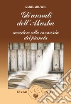 Gli annali di Akasha. Accedere alla memoria del pianeta libro