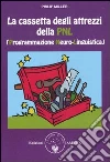La cassetta degli attrezzi della PNL (Programmazione Neuro-Linguistica) libro