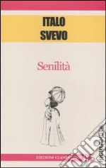 Senilità libro