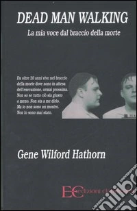 Dead man walking. La mia voce dal braccio della morte libro