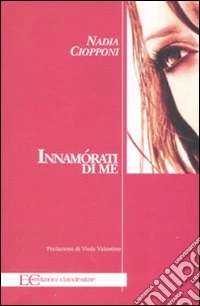 Innamorati di me