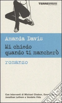 Mi chiedo quando ti mancherò