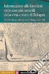 Informazione alli forestieri delle cose più notabili della città e stato di Bologna libro
