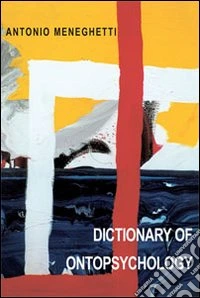Dictionary of ontopsychology libro
