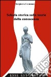 Scheda storica sulle teorie della conoscenza libro di Carotenuto Margherita