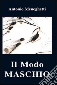 Il modo maschio