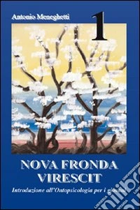 Nova fronda virescit. Vol. 1 libro
