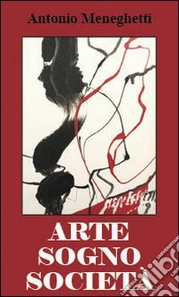 Arte, sogno e società libro