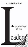 The psychology of the leader libro