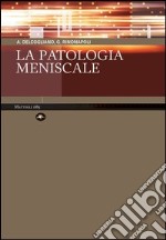 La patologia meniscale libro