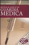 Manuale rapido di guardia medica libro di Fontanazza Francesco