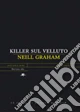 Killer sul velluto