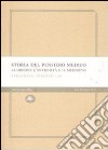 Storia del pensiero medico. Le origini: l'antichità e il Medioevo libro di Perozziello Federico E.