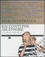 Racconti per ascensore. Ventisette storie minime libro