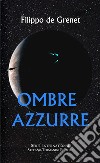 Ombre azzurre libro