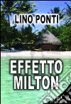 Effetto Milton libro