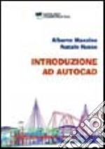 Introduzione ad AutoCAD libro