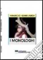 I monologhi libro