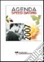 Agenda Speed Dating 2007 libro