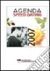 Agenda Speed Dating 2007 libro