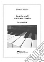 Ventidue studi in stile non classico per pianoforte libro