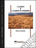 I corvi e i campi di grano