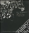 L'altro sguardo-Mit anderen Augen-A distinct regard. G. Mahler Jugendorchester-European Union Youth Orchestra. Catalogo della mostra (Bolzano, luglio-ottobre 2005) libro