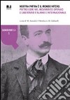 Nostra patria è il mondo intero. Pietro Gori nel movimento operaio e liberatorio italiano e internazionale libro