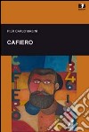 Cafiero libro di Masini P. Carlo