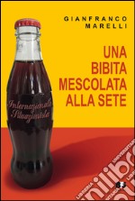 Una bibita mescolata alla sete. Internazionale situazionista