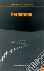 Perderemo libro