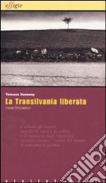 La Transilvania liberata libro