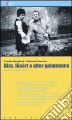 Biss, lüsert e alter galantomm. Ballate di François Villon libro