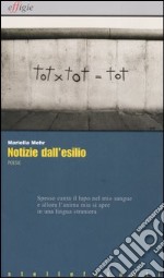 Notizie dall'esilio-Nachrichten aus dem Exil-Nevipe andar o exilo libro