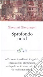 Sprofondo Nord libro