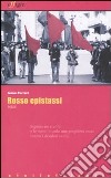 Rosso epistassi libro