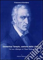 Domenico Tempio, cantore della libertà. Con una antologia di poesie siciliane libro