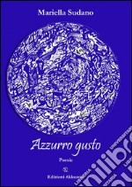 Azzurro gusto libro