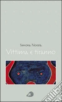 Vittima e tiranno